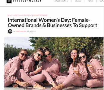 STYLE DEMOCRACY: International Women’s Day: Female-Owned Brands & Businesses To Support