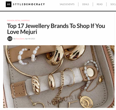 STYLE DEMOCRACY: Top 17 Jewellery Brands To Shop If You Love Mejuri
